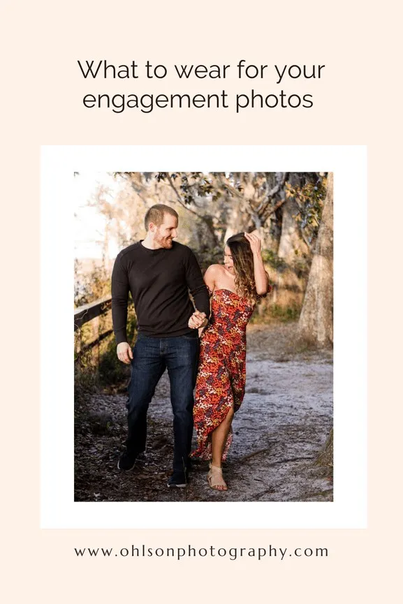What To Wear To Engagement Photos