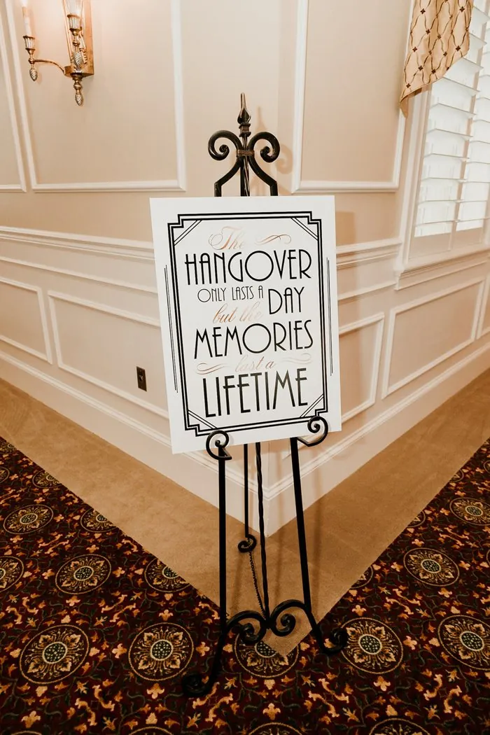 An art-deco sign, the hangover only lasts a day but the memories last a lifetime